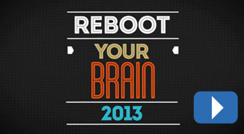 Reboot Your Brain